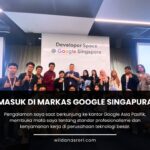 Masuk di Markasnya Google Asia Pasifik