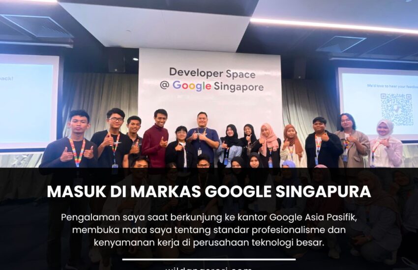 Masuk di Markasnya Google Asia Pasifik