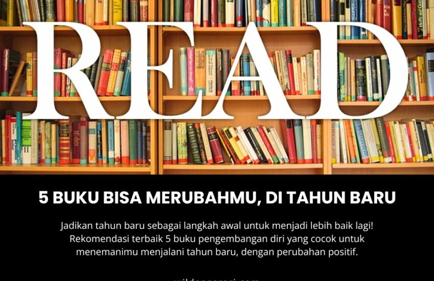 5 buku bisa merubahmu, di tahun baru (1)