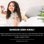 Rutin Bangun Pagi = Produktif, Sehat, dan Bahagia